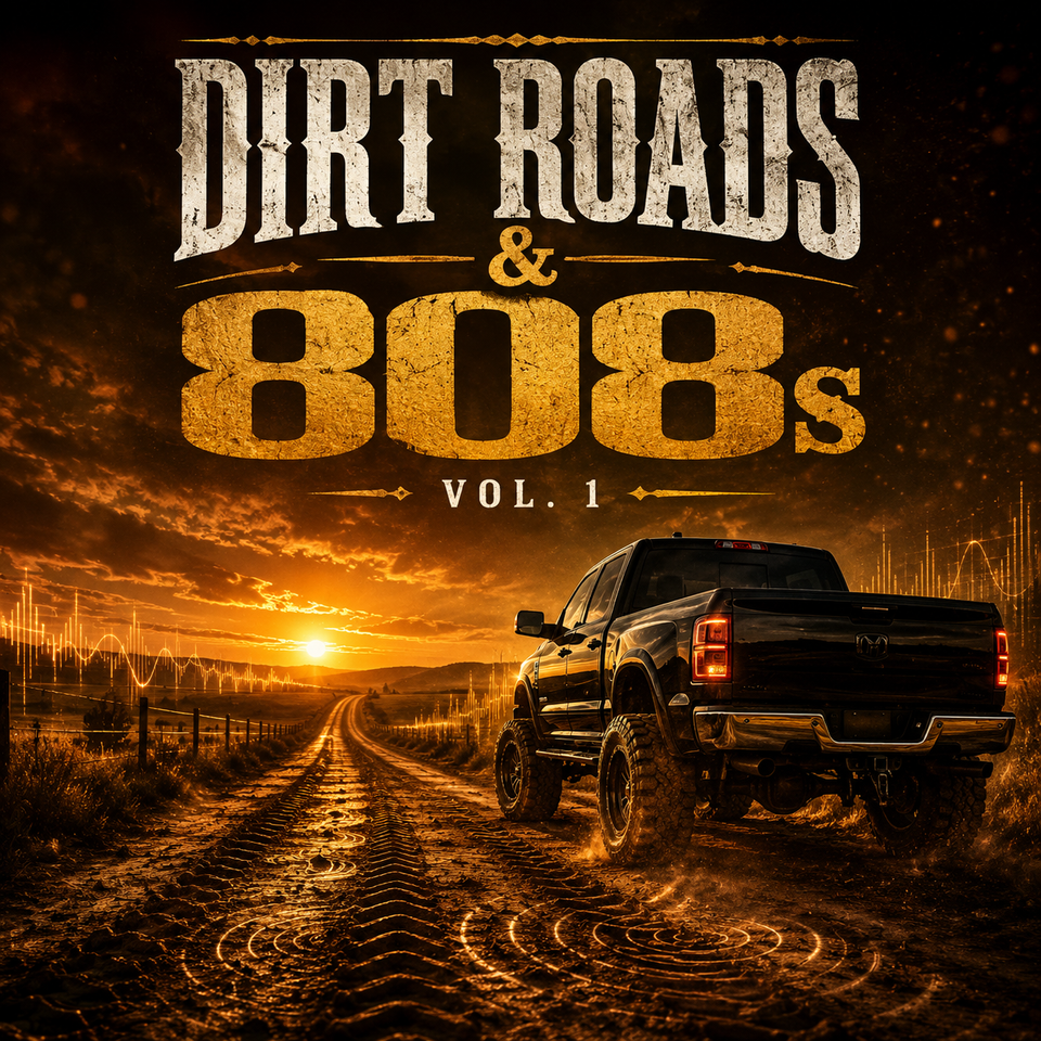 Album cover with pickup truck on a dirt road at sunset, featuring 'Dirt Roads & 808s Vol. 1' text.